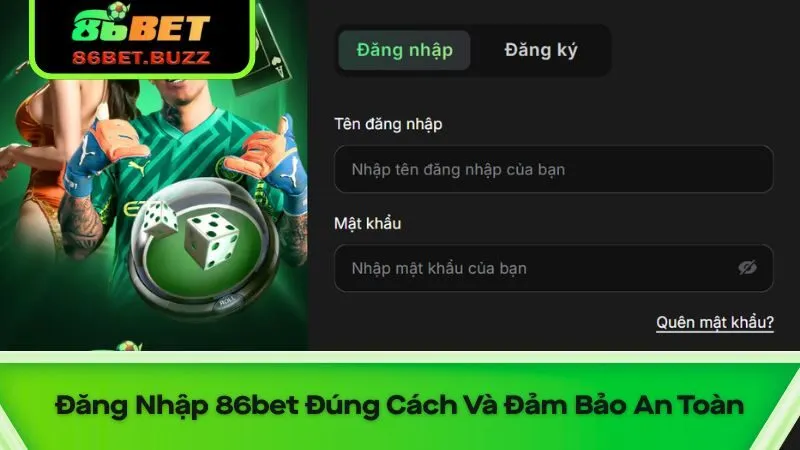 Đăng Nhập 86bet Dễ Dàng - An Toàn Với 3 Phút 1 Đăng nhập 86bet đúng cách và đảm bảo an toàn