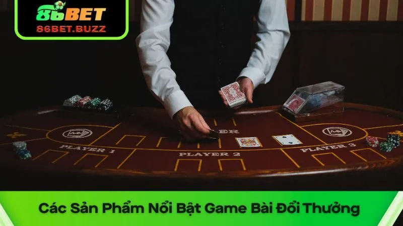 Game Bài Đổi Thưởng: Uy Tín Tuyệt Đối – Rút Tiền Chỉ 1 Phút 2 Game bài đổi thưởng nào đang hot?