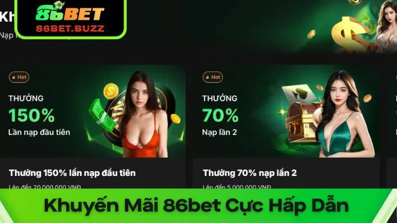 Chương Trình Khuyến Mãi 86bet – Nhận Thưởng Mỗi Ngày 32 Các chương trình khuyến mãi 86bet luôn được cập nhật liên tục