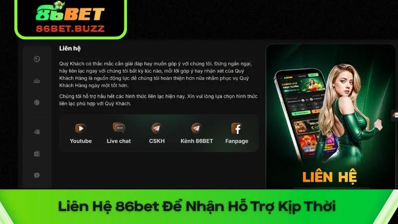 Tìm Hiểu Cách Liên Hệ 86bet Để Nhận Hỗ Trợ Kịp Thời 4 liên hệ 86bet phù hợp để nhận được sự đồng hành từ đội ngũ hỗ trợ khách hàng chuyên nghiệp