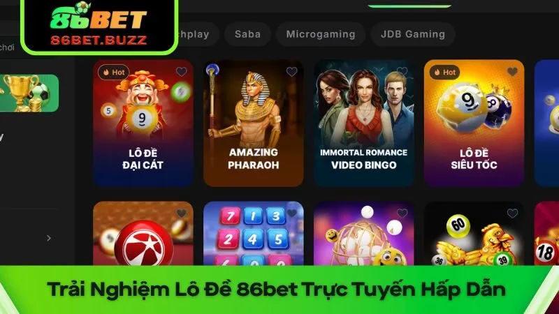 Trải Nghiệm Lô Đề 86bet Trực Tuyến Hấp Dẫn 4 Lô đề 86bet không chỉ là một sân chơi an toàn