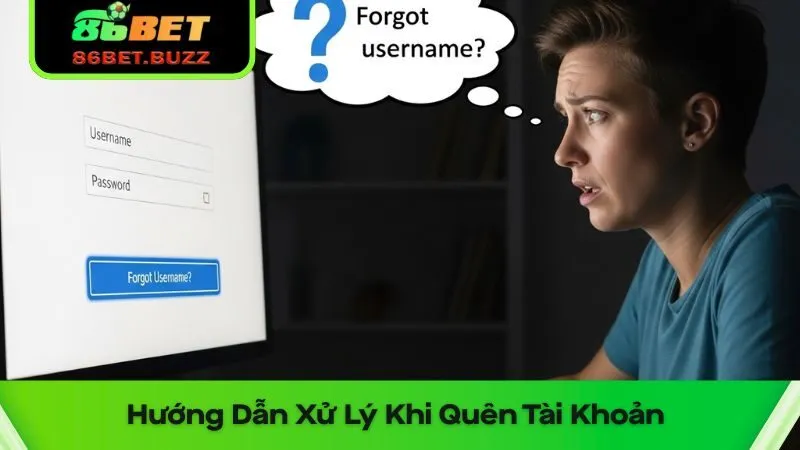 Đăng Nhập 86bet Dễ Dàng - An Toàn Với 3 Phút 3 Hướng dẫn xử lý khi quên tài khoản đăng nhập 86bet hoặc mất quyền truy cập
